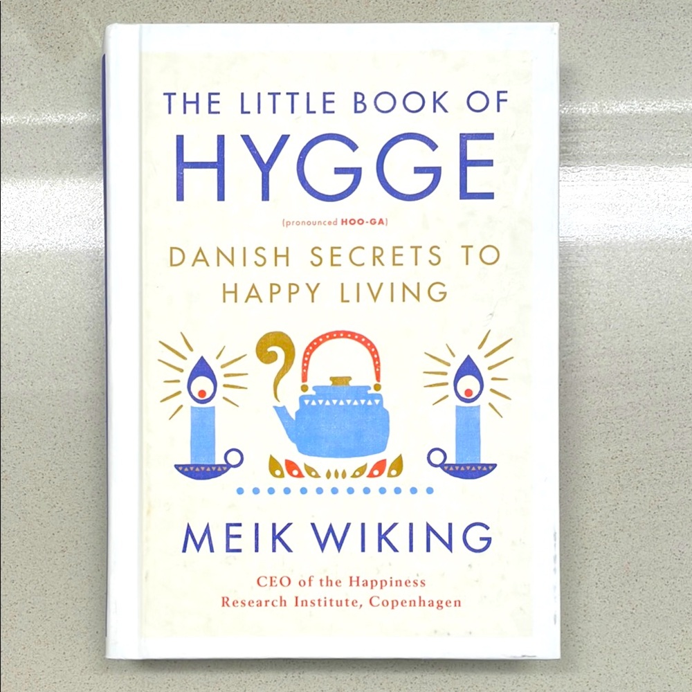The Little Book of Hygge by Meik Wiking